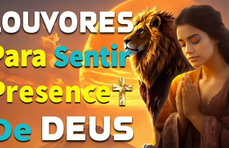 Louvores de Adoração – TOP Músicas Gospel – LOUVORES PARA ENCHER A SUA CASA COM A PRESENÇA DE DEUS -Louvores de Adoração 2