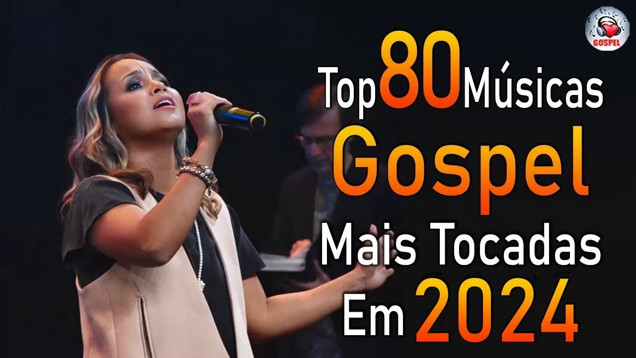 Louvores de Adoração 2024 – As Melhores Músicas Gospel Mais Tocadas – Top Gospel, Hinos Evangélicos