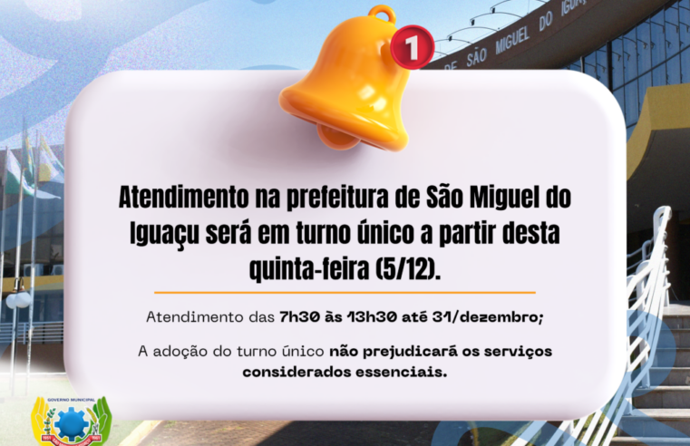 Novo horário de atendimento na Prefeitura de São Miguel do Iguaçu