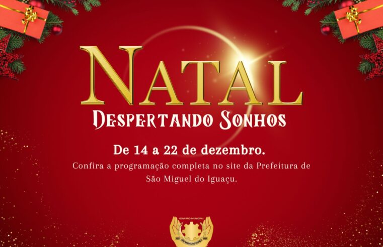 Natal Despertando Sonhos 2024 em São Miguel do Iguaçu