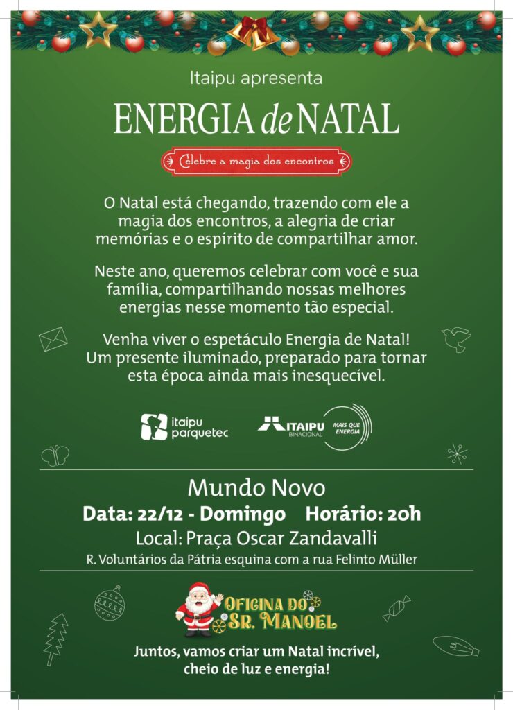 Natal Iluminado 2024 em Mundo Novo terá espetáculo com artistas da Itaipu Binacional 
#Semcos #Cultura 
Com o tema 'Energia de Natal', o grupo se apre