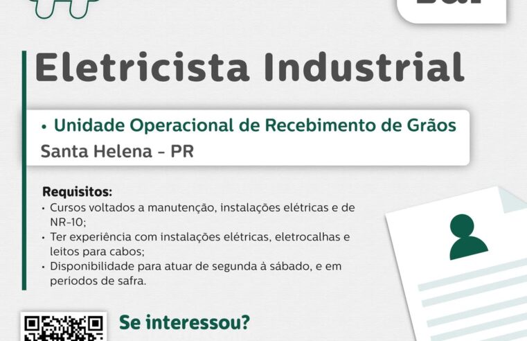 Vaga para Eletricista Industrial em Santa Helena (PR)