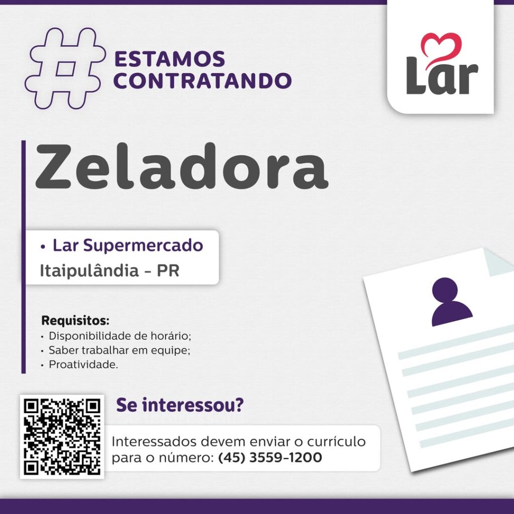 Vaga para Itaipulândia (PR)

Oportunidade para Zeladora, no Lar Supermercado. 

Se interessou? 

Interessados devem enviar o currículo para o número:
