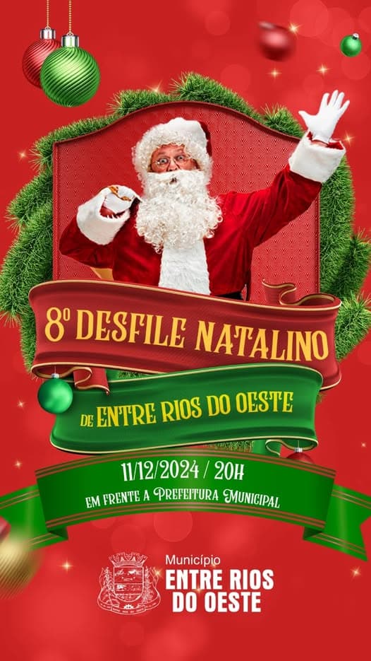 Desfile Natalino em Entre Rios do Oeste hoje à noite 🎄✨