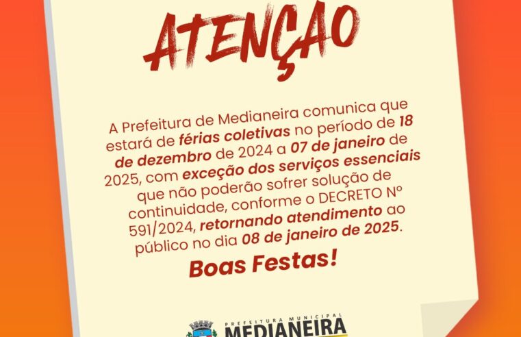 Férias coletivas da Prefeitura de Medianeira começam dia 18 🌟