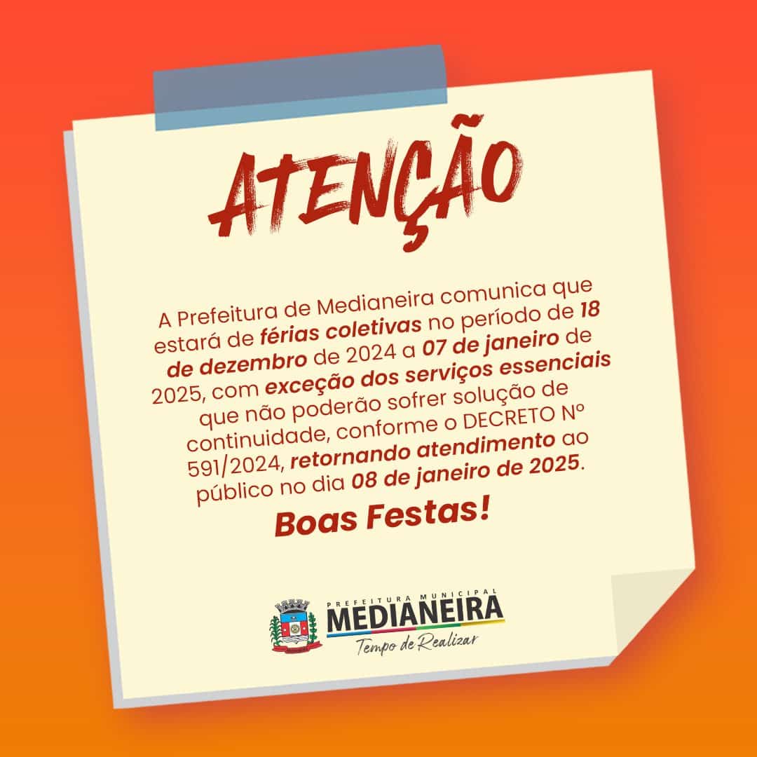 Férias coletivas da Prefeitura de Medianeira começam dia 18 🌟