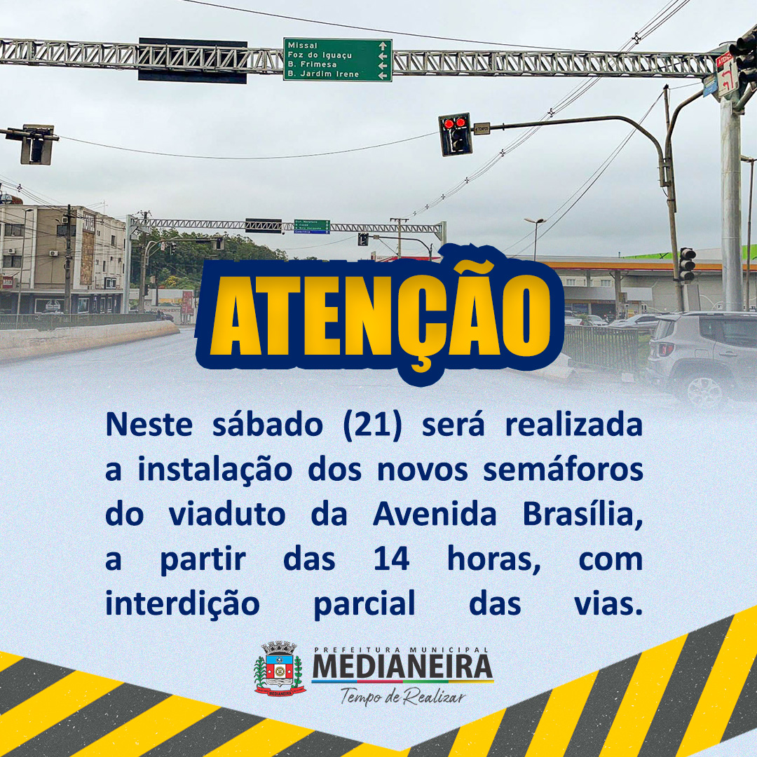 Instalação de semáforos no viaduto da Avenida Brasília em Medianeira