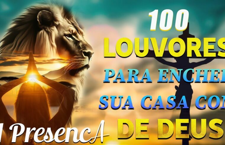 Melhores Músicas Gospel Atualizada 2024 🙏 Louvores De Adoração As Músicas Gospel [HÁ LÍRICAS ]🙏