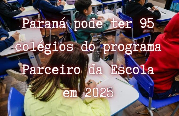 Paraná pode ter 95 colégios do programa Parceiro da Escola em 2025