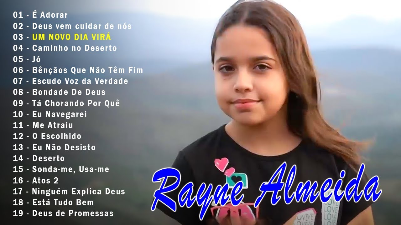 Louvores de Adoração – Rayne Almeida | É Adorar, UM NOVO DIA VIRÁ,… Os Melhores Musicas Gospel 2024 – Músicas Com Letra