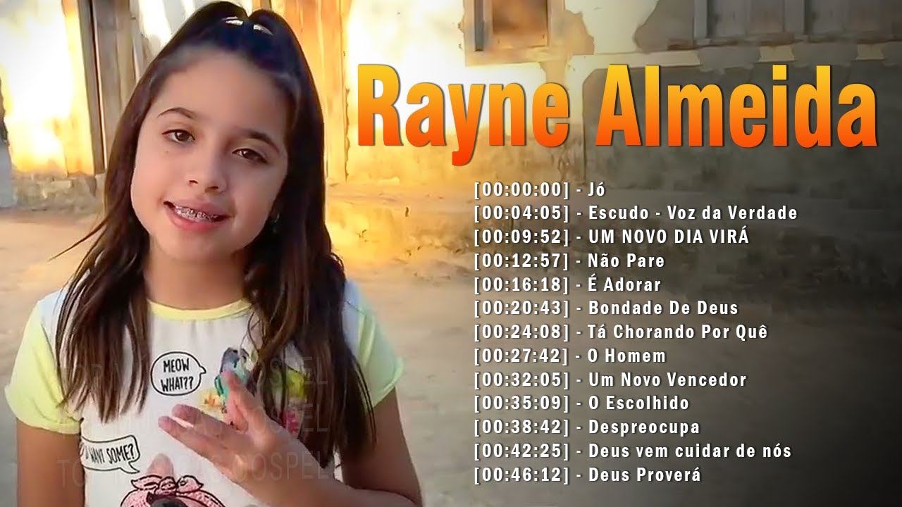 Hinos evangélicos – Rayne Almeida – Jó, Escudo – Voz da Verdade, … Só As Melhores Música Gospel Mais Tocadas Com Letra