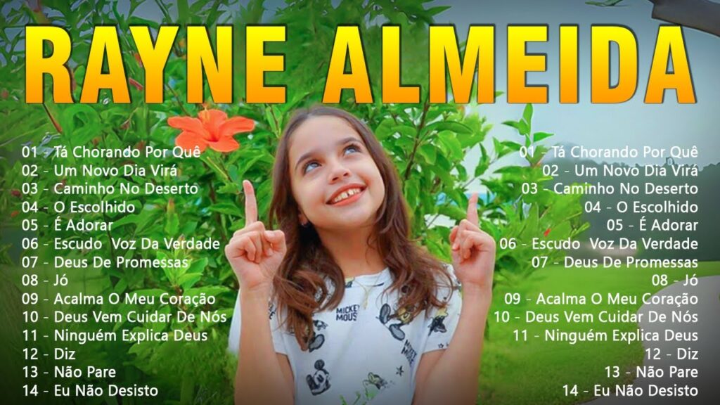 Rayne Almeida Top 20 As Melhores Música Gospel 2024 - Tá Chorando Por Quê, Um Novo Dia Virá