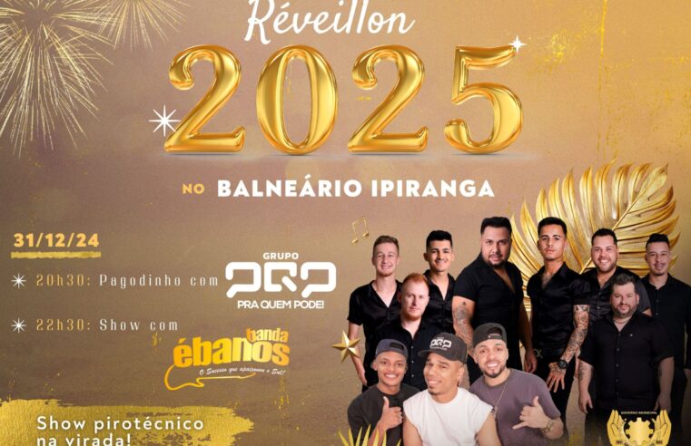 Réveillon 2025 no Balneário Ipiranga promete emoção e festa