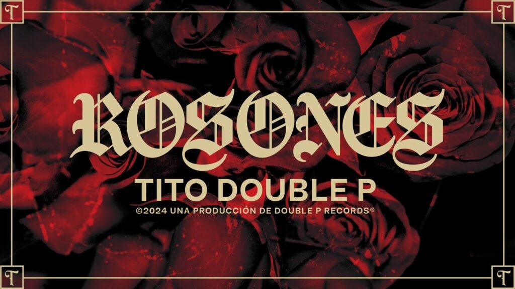 Rosones- Tito Double P (Lyric Video)