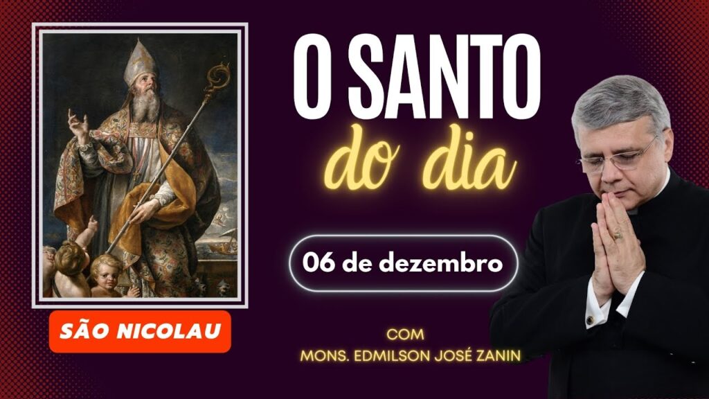 SANTO DO DIA - 06 DE DEZEMBRO: SÃO NICOLAU