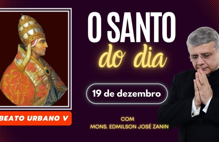 Santo do Dia 19 de Dezembro Beato Urbano V 🌟 Conheça sua História