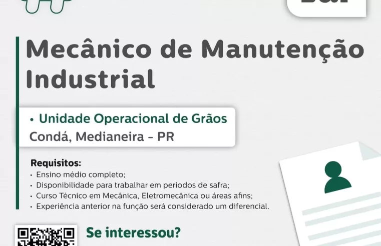 Vaga para Condá, Medianeira (PR): Mecânico de Manutenção!