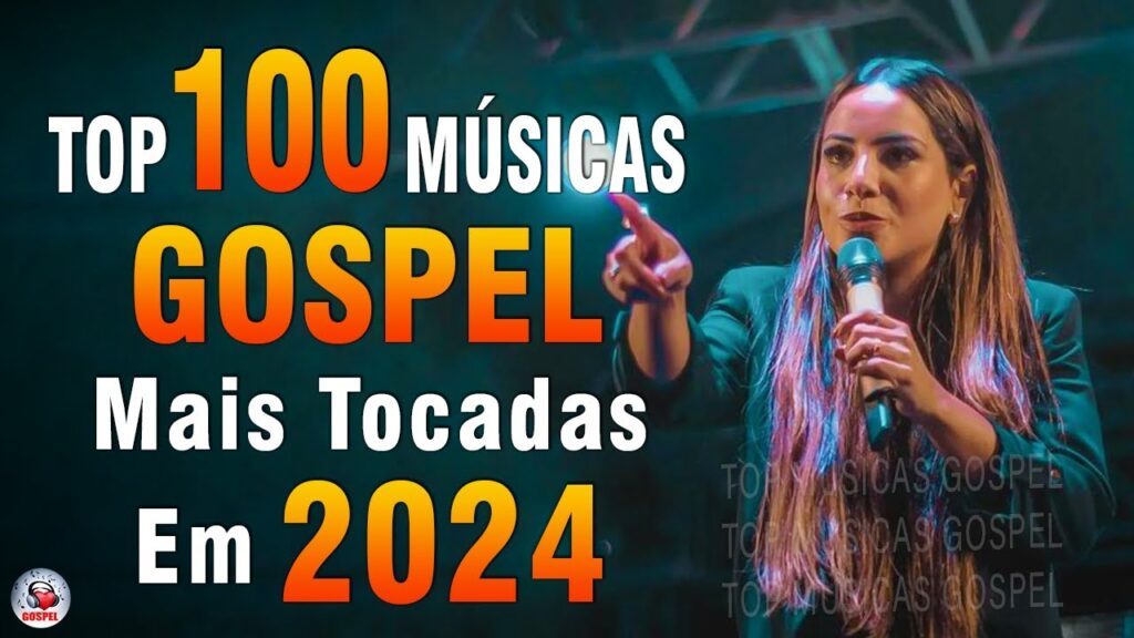 Louvores de Adoração 2024 - As Melhores Músicas Gospel Mais Tocadas - Top Gospel, Hinos Evangélicos