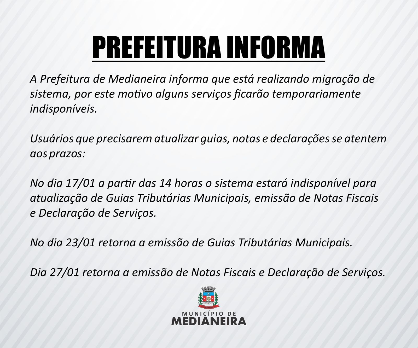 Serviços da Prefeitura de Medianeira ficarão fora do ar 🛑