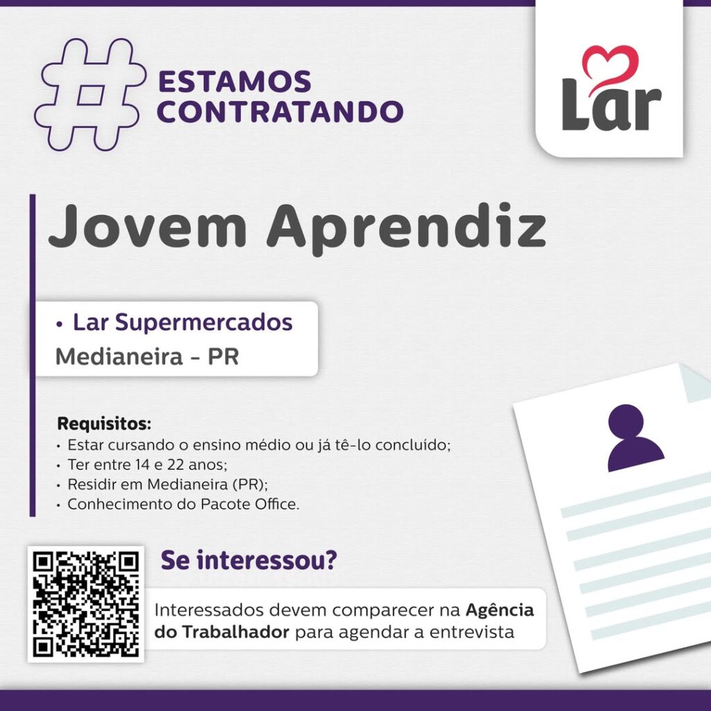 Vaga para Medianeira (PR)

Oportunidade para Jovem Aprendiz, no Lar Supermercados. 

Se interessou? 

As entrevistas serão na Agência do Trabalhador n