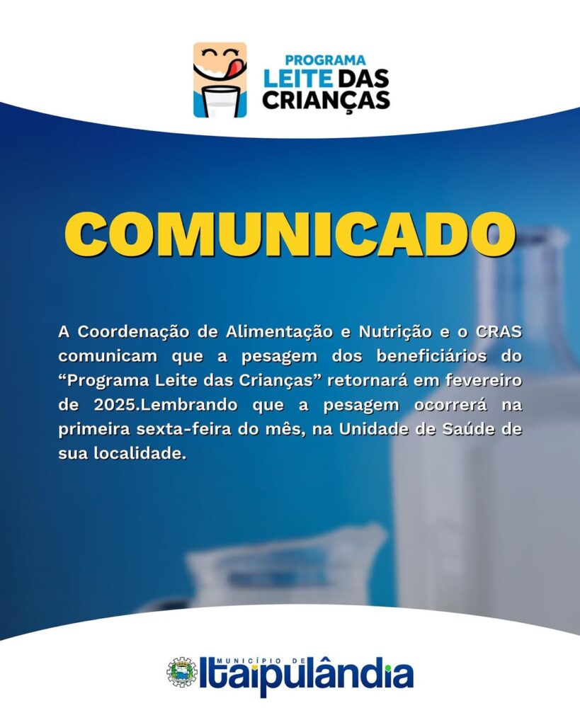 #PESAGEMAtenção, beneficiários do Programa Leite das Crianças!

A pesagem retornará em fevereiro de 2025 e será realizada sempre na primeira sexta-fei