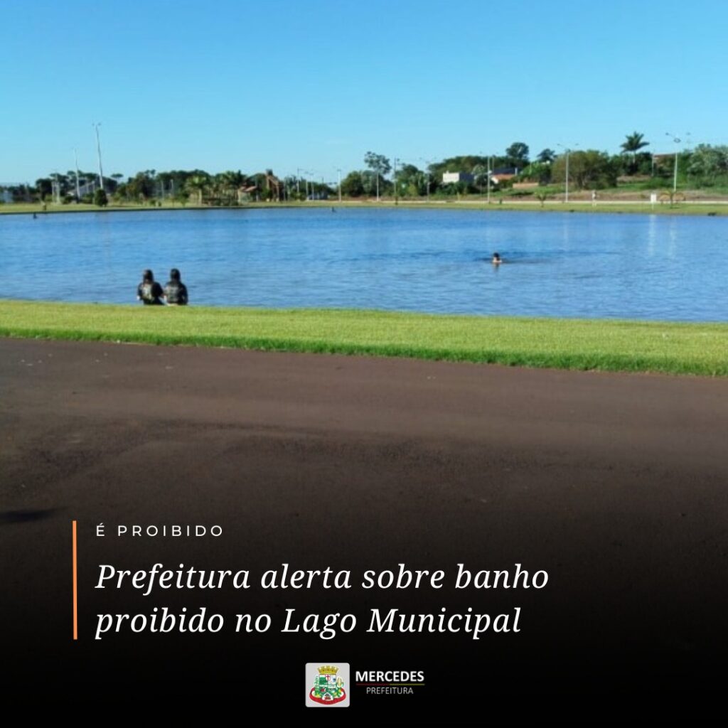 A Prefeitura de Mercedes informa que, nos últimos dias, tem recebido denúncias sobre adolescentes e jovens tomando banho no Lago Municipal. Alertamos