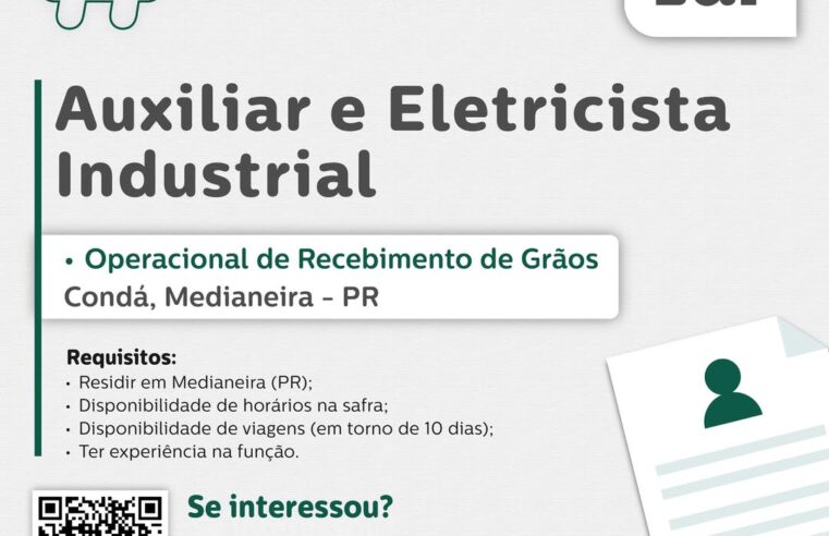 Vaga para Eletricista Industrial em Medianeira 📢📌