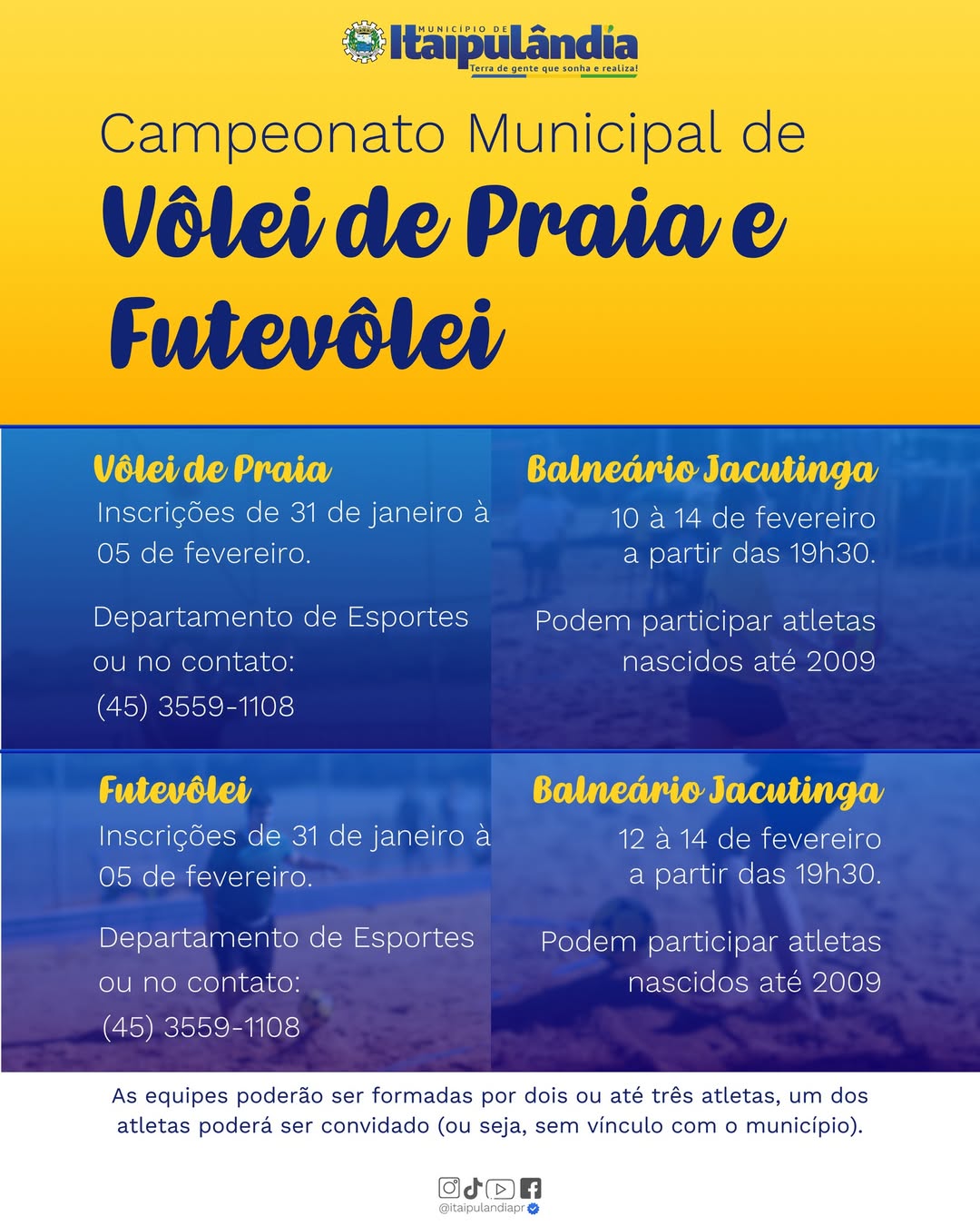 Inscreva-se já para o III Campeonato Municipal de Vôlei de Praia e Futevôlei em Itaipulândia 🏖️