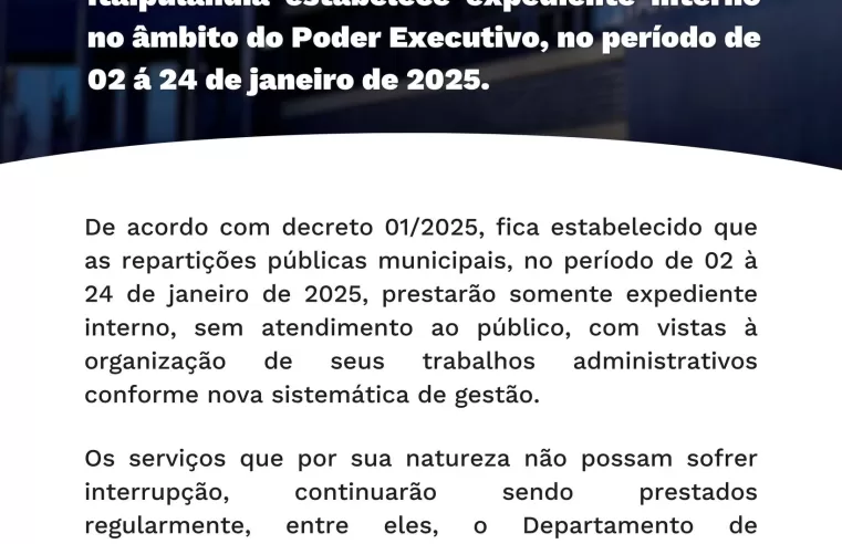 Itaipulândia ajusta expediente interno em janeiro ⚠️📅