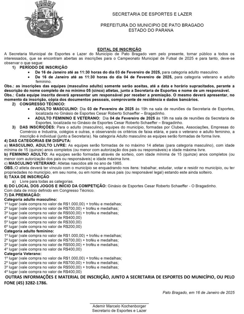 A Secretaria de Esportes e Lazer está com inscrições abertas para a edição 2025 dos Campeonatos Municipais de Futsal e Bocha em Equipes.

PERÍODO DE I