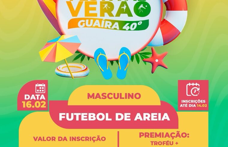 Festival Verão Guaíra 40° chega com esportes e diversão 🌞🏐