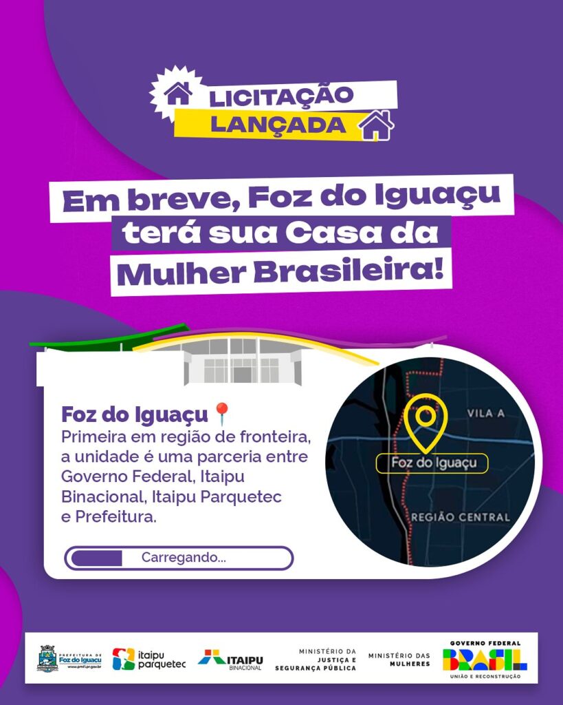 Mais segurança e acolhimento para as mulheres de Foz do Iguaçu!

 Vem aí a Casa da Mulher Brasileira! O Governo Federal, a Itaipu Binacional e a Pref