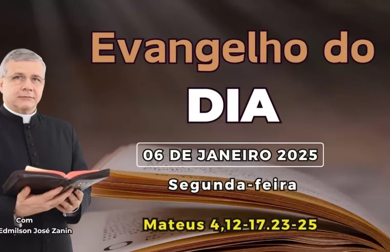 Evangelho do dia 06/01: reflexões e homilia de hoje ✝️