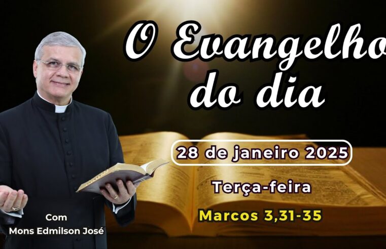 Evangelho do dia 28/01/2025: confira a homilia e liturgia