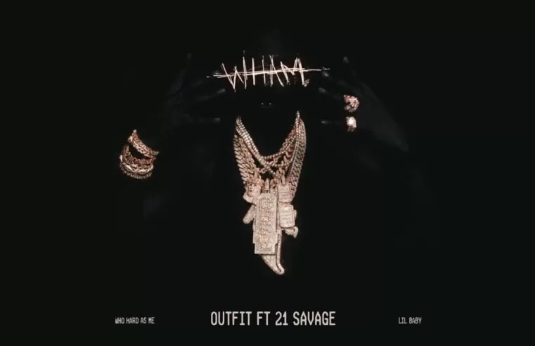 Lil Baby – Outfit Feat 21 Savage (Official Visualizer)