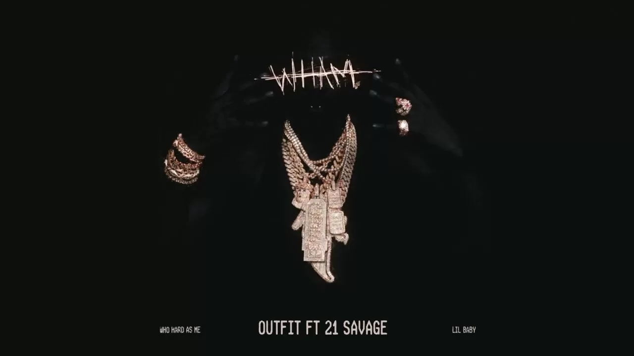 Lil Baby – Outfit Feat 21 Savage (Official Visualizer)