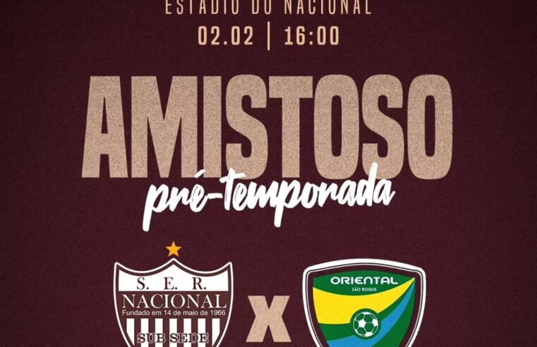 Nacional x Oriental: Amistoso imperdível no domingo! ⚽🔥