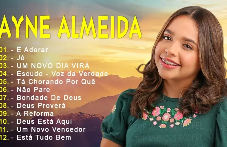 Hinos evangélicos – Rayne Almeida – É Adorar, Jó, UM NOVO DIA VIRÁ… As Melhores Canções Gospel 2024 – Top Louvores