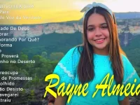 Rayne Almeida - UM NOVO DIA VIRÁ, Não Pare... Só As Melhores Músicas Gospel Mais Tocadas