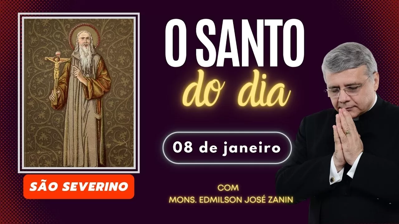 Santo do Dia 8/01 São Severino inspira fé e devoção 🙏