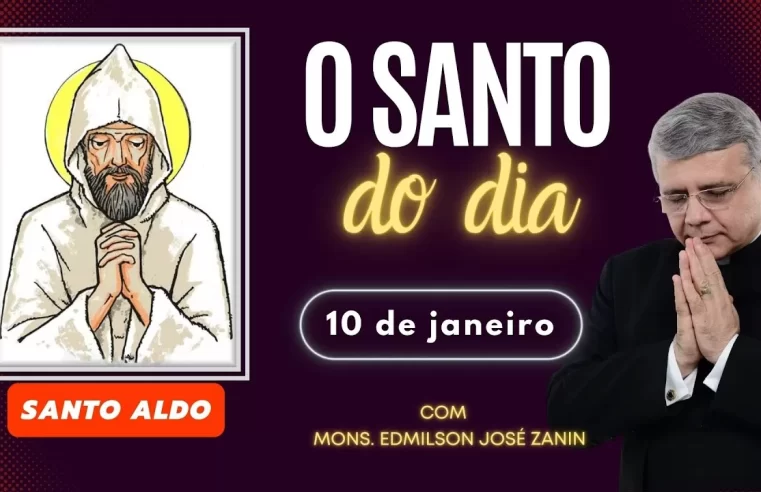 Santo do Dia 10 de Janeiro: Descubra a história de Santo Aldo ✨