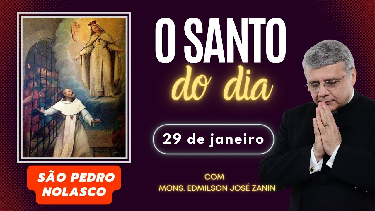 Santo do Dia 29/01 ⛪ Conheça São Pedro Nolasco!