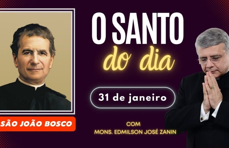 Santo do Dia 31/01: Conheça a história de São João Bosco ✝️