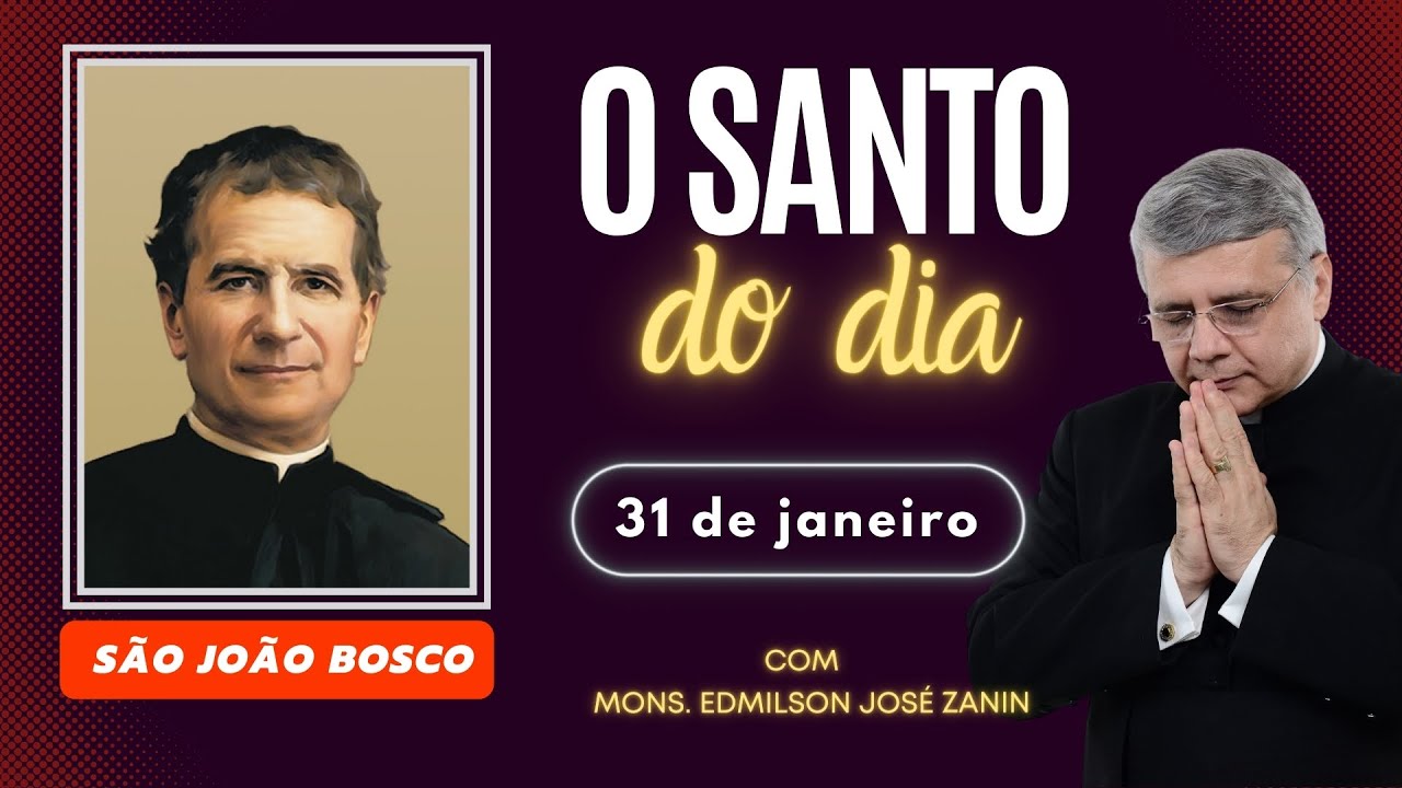 Santo do Dia 31/01: Conheça a história de São João Bosco ✝️