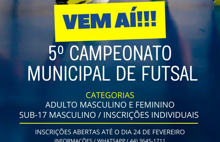 Inscrições Abertas para o 5º Campeonato Municipal de Futsal