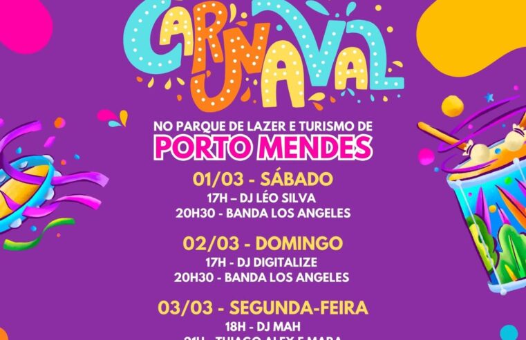 Carnaval em Porto Mendes terá shows gratuitos 🎶🎉