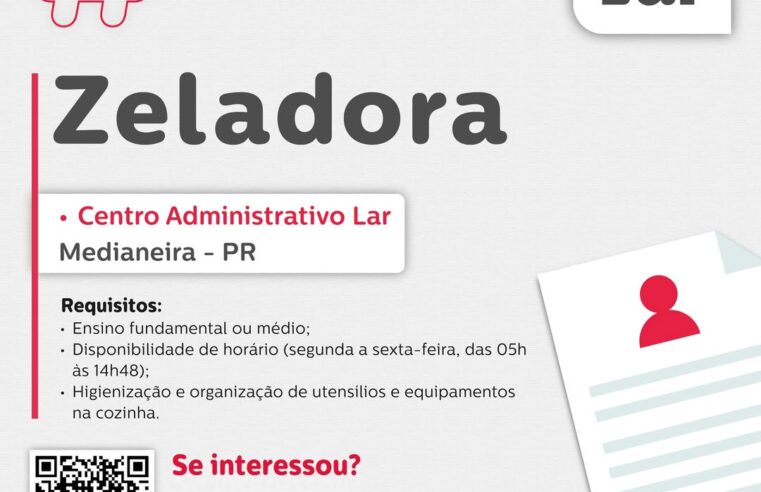 Vaga para Zeladora em Medianeira PR! Envie seu currículo 📢✨