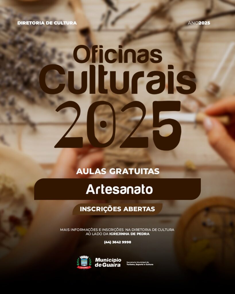 Inscrições abertas para as Oficinas Culturais 2025

O Município de Guaíra, por meio da Diretoria de Cultura da Secretaria Municipal de Turismo, Esport