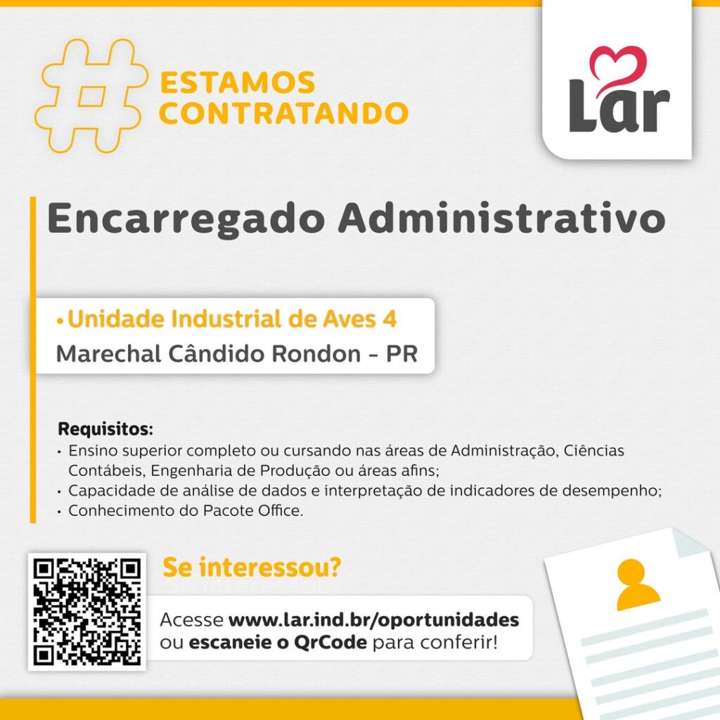 Vaga para Marechal Cândido Rondon (PR)

Oportunidade para Encarregado Administrativo, na Unidade Industrial de Aves 4. 

Se interessou? 

Inscrições a