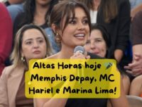 Altas Horas hoje 🎤 Memphis Depay, MC Hariel e Marina Lima!